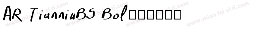AR TianniuB5 Bol字体转换